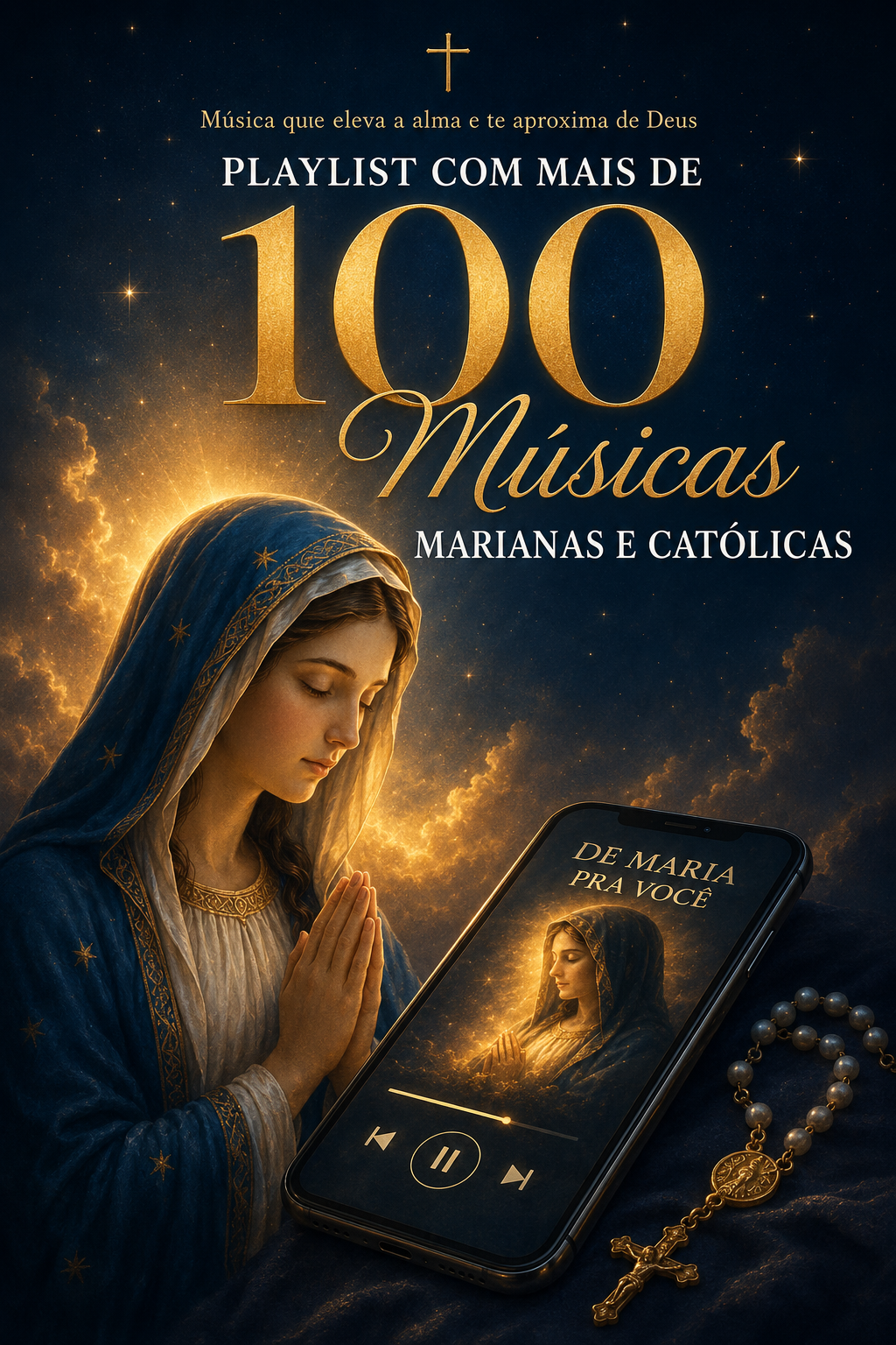 Playlist Mariana com mais de 100 músicas católicas
